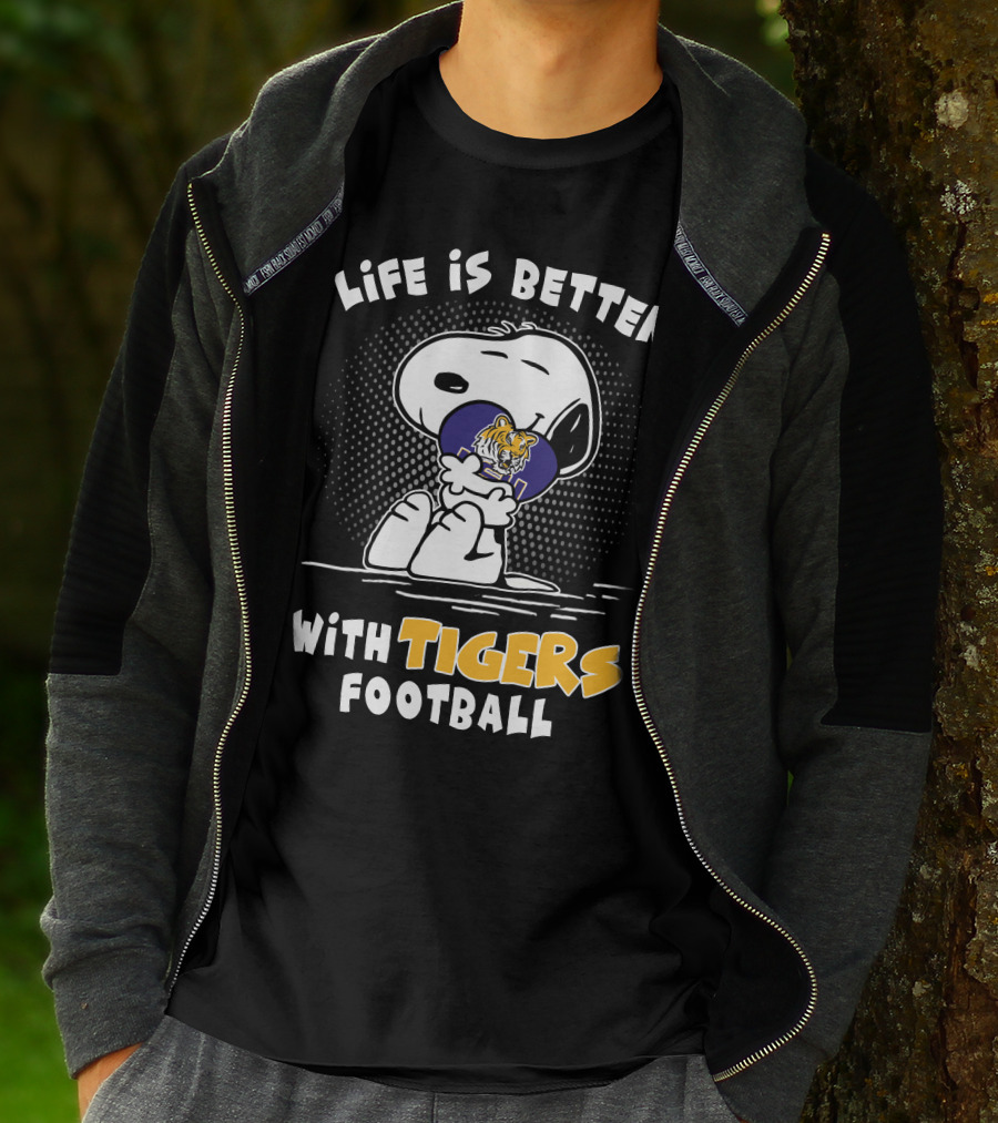 Life Is Better With Lsu Tigers Football T-Shirt