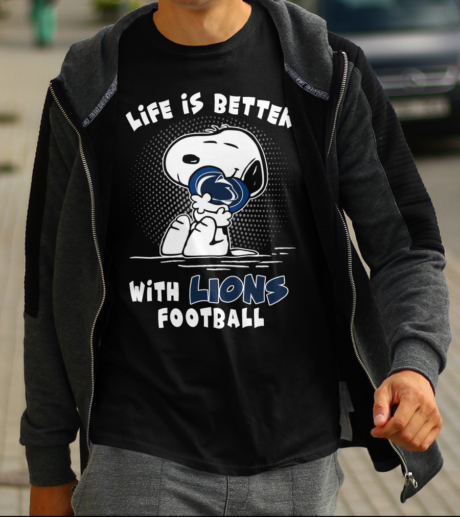 Life Is Better With Lions Football T-Shirt