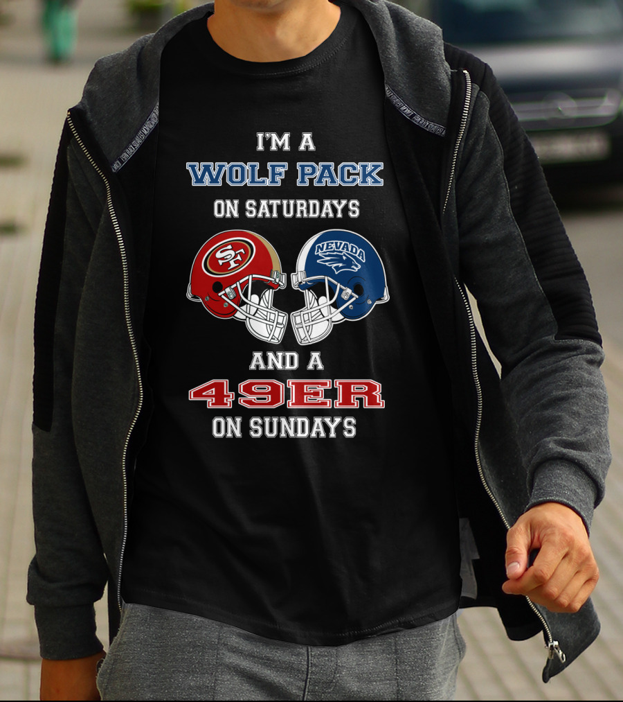 I'm A Wolf Pack On Saturdays And A 49er On Sundays T-Shirt
