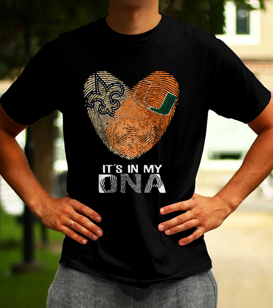 Saints Hurricanes It's In My DNA Fleur De Lis And Fingerprint Heart T-Shirt
