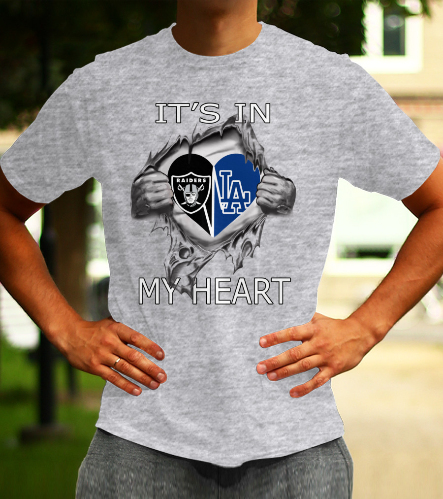 Raiders Dodgers It's In My Heart Raiders Logo LA Dodgers Heart Shape T-Shirt