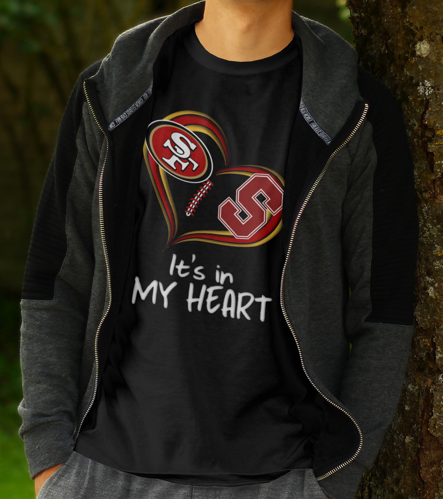 49ers Stanford S Heart It's In My Heart T-Shirt