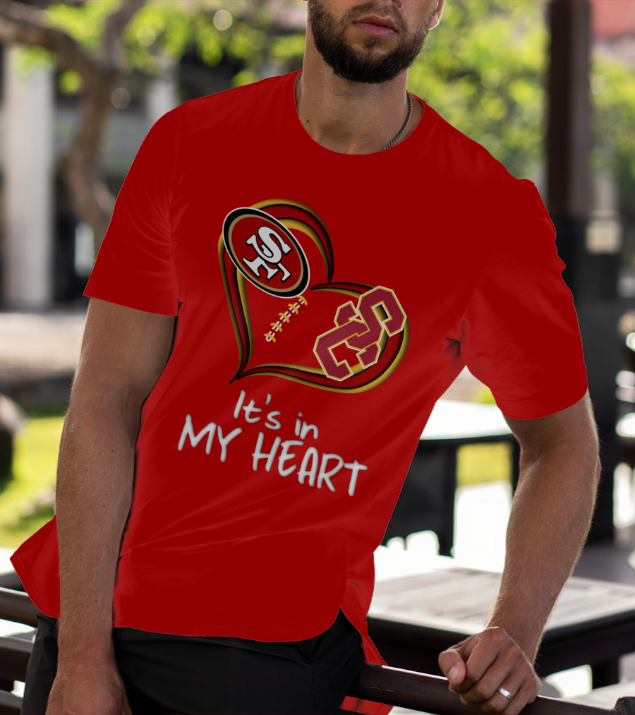 49ers Sc It's In My Heart T-Shirt