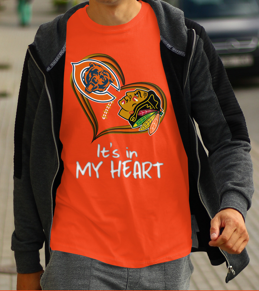 Bears Blackhawks It's In My Heart T-Shirt
