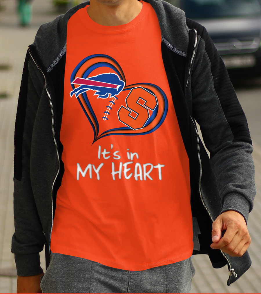 Buffalo Bills Syracuse It's In My Heart T-Shirt