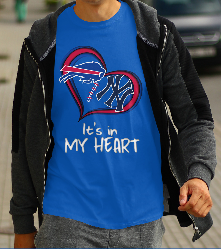 Buffalo Bills Yankees It's In My Heart T-Shirt