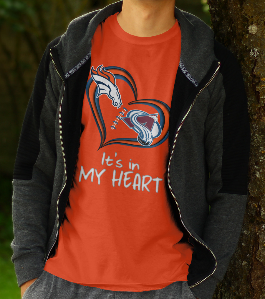 Broncos Avalanche It's In My Heart T-Shirt
