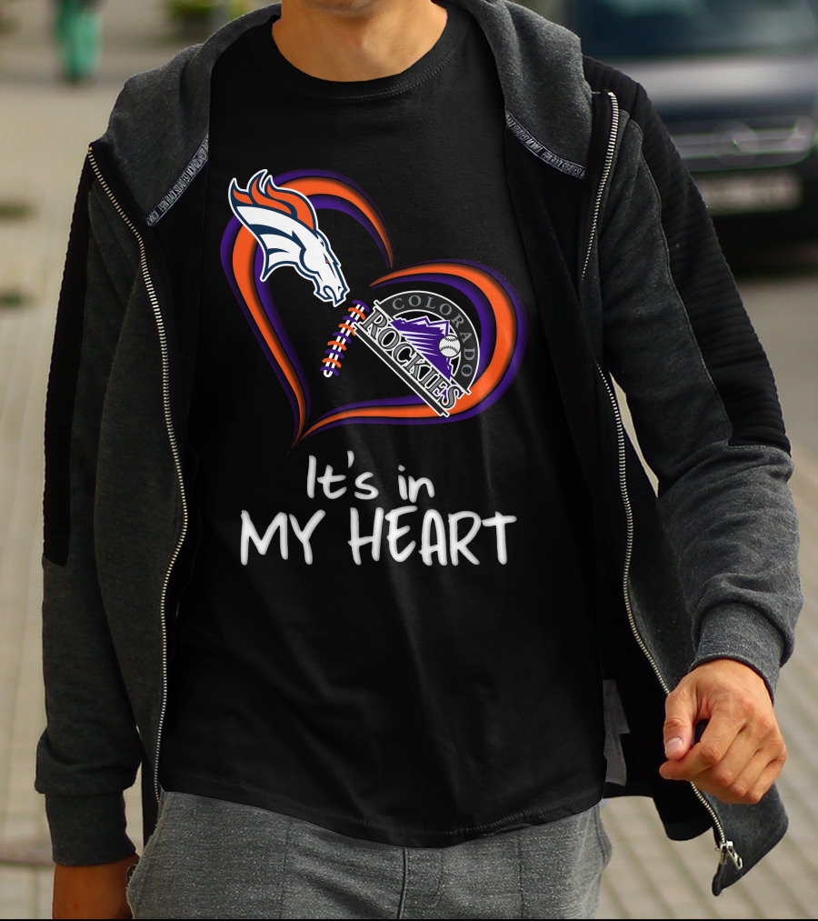 Broncos Rockies It's In My Heart Colorado T-Shirt