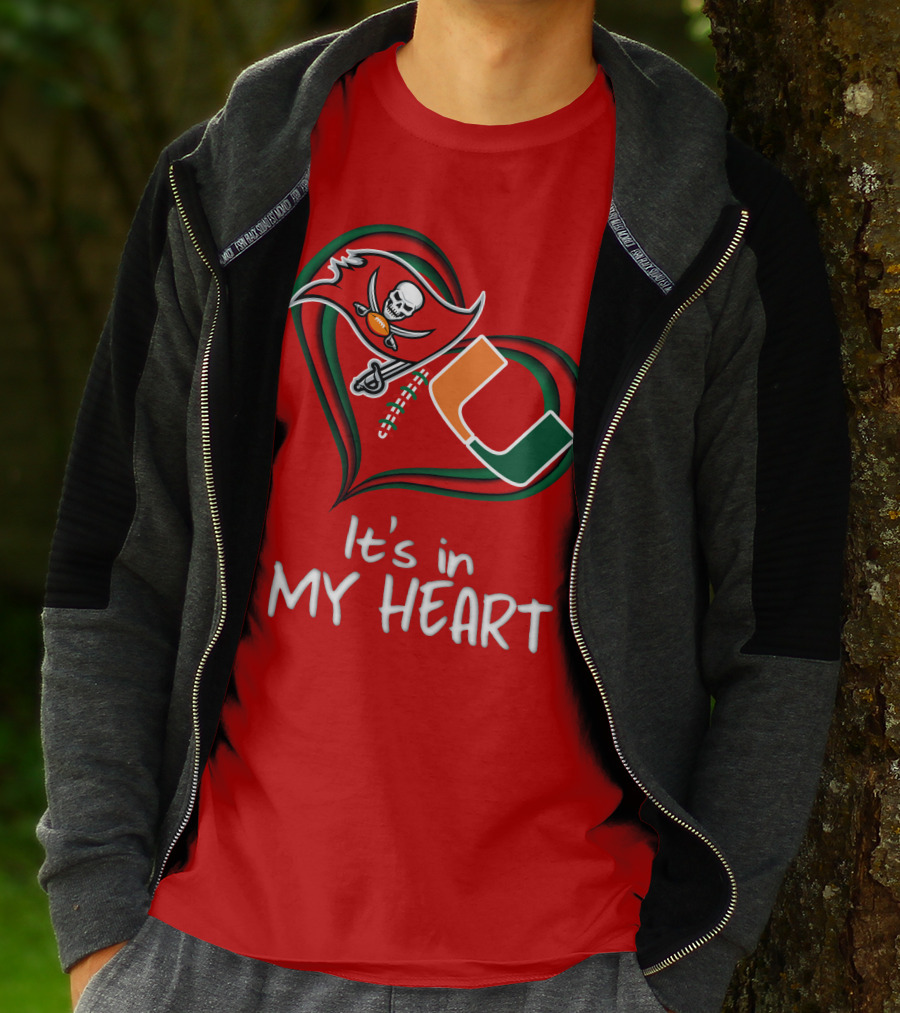 Tampa Bay Buccaneers Miami Hurricanes It's In My Heart T-Shirt