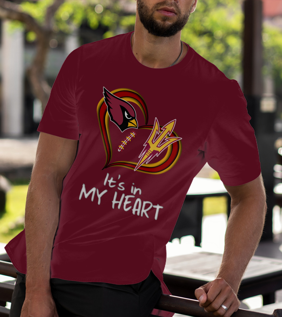 Arizona Cardinals Sun Devils It's In My Heart T-Shirt