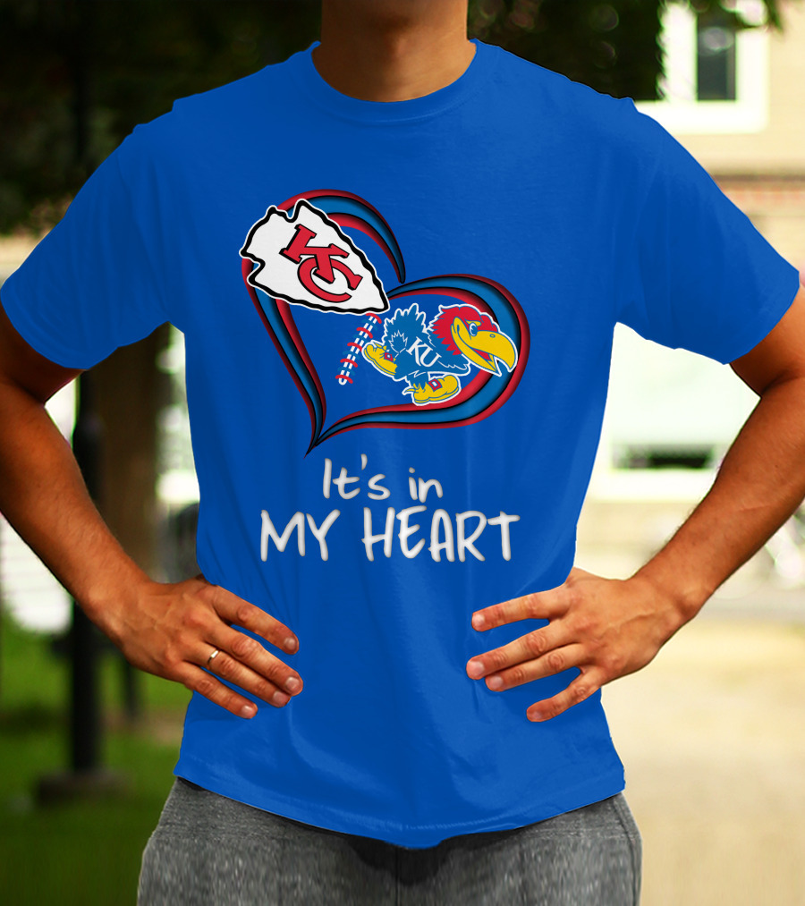 Kansas City Chiefs And Kansas Jayhawks It's In My Heart T-Shirt