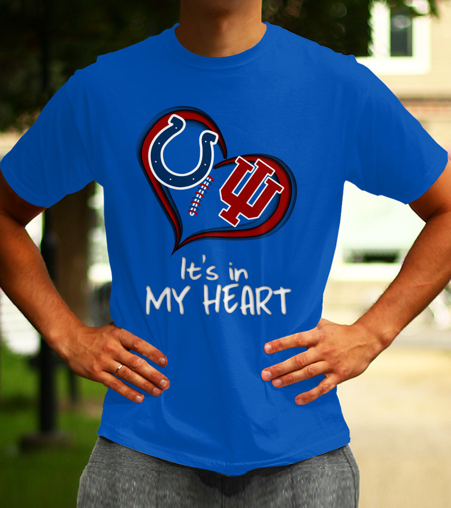 Colts Hoosiers It's In My Heart T-Shirt