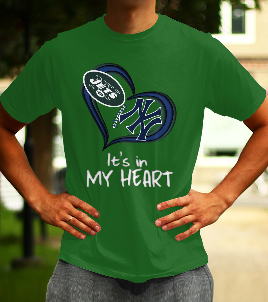 Jets Yankees It's In My Heart T-Shirt