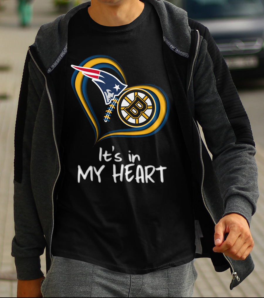 Patriots Bruins It's In My Heart T-Shirt