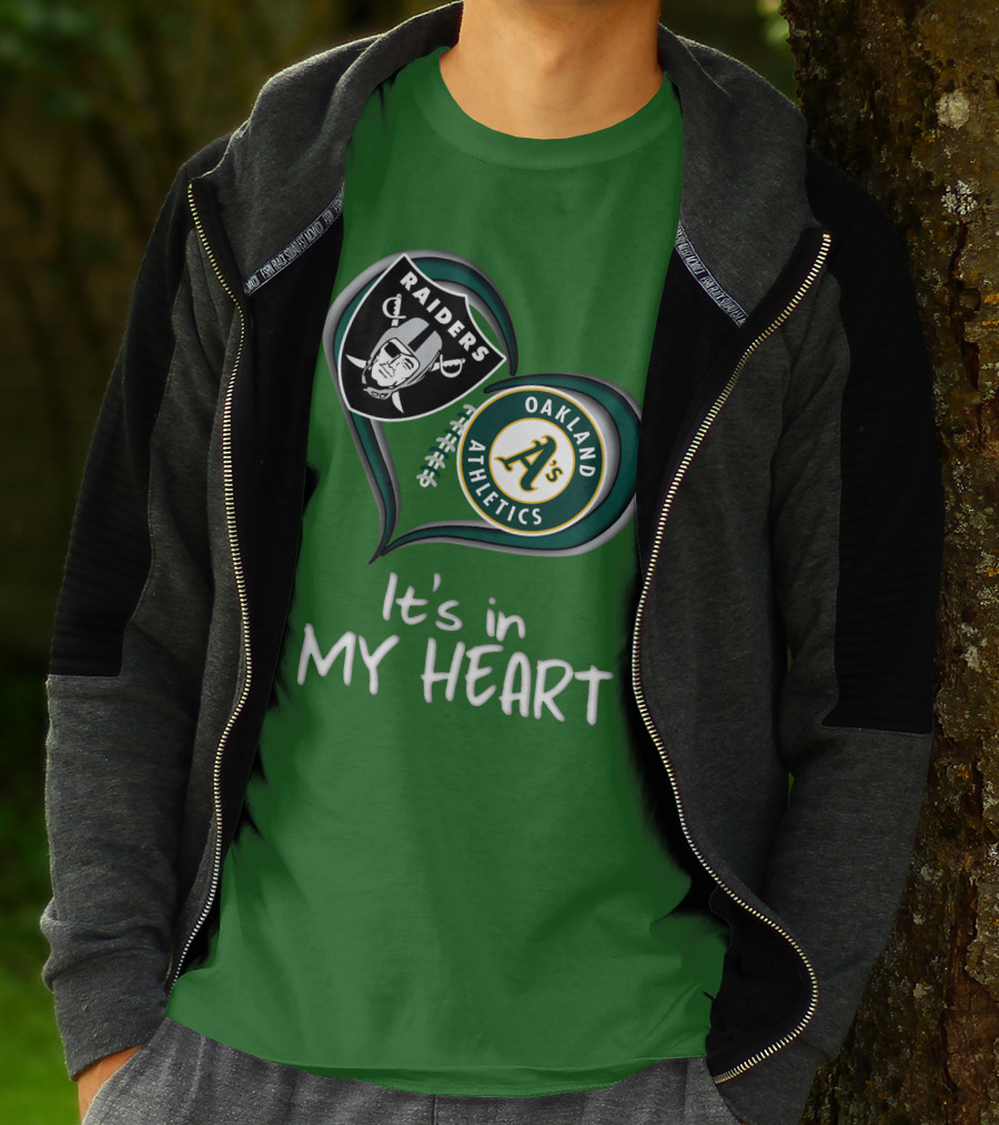 Raiders Oakland Athletics It's In My Heart T-Shirt