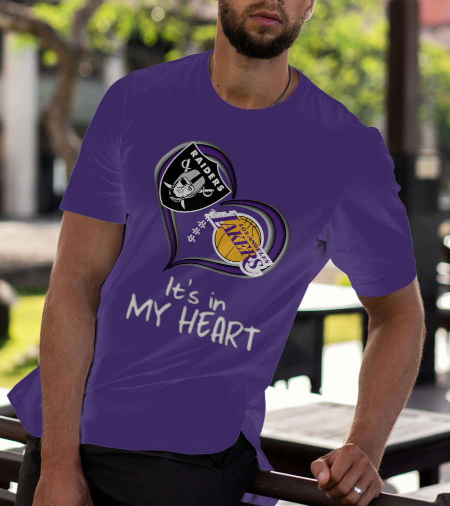 Raiders Lakers It's In My Heart T-Shirt