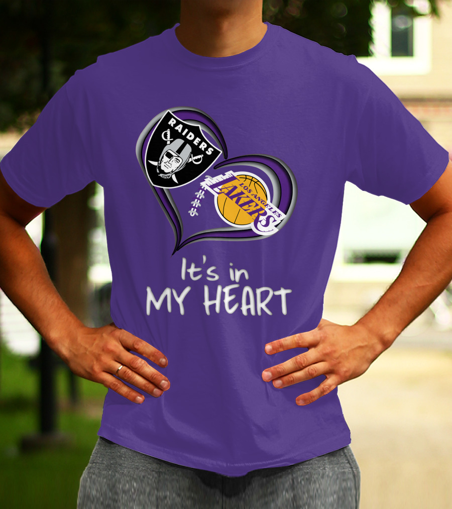 Raiders Lakers It's In My Heart T-Shirt