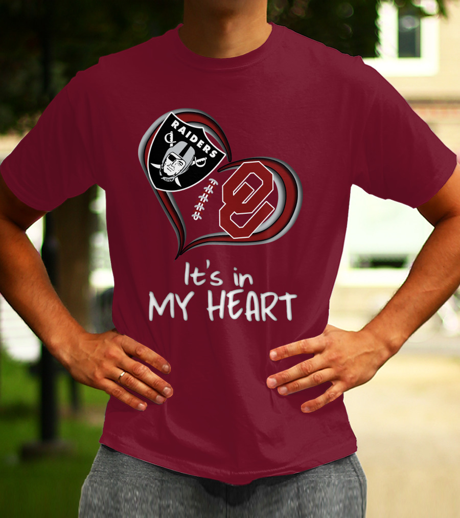 Raiders Sooners It's In My Heart T-Shirt