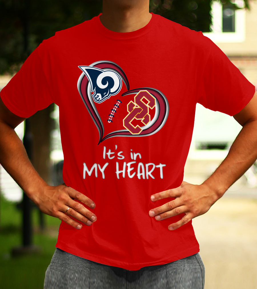 Rams Trojans It's In My Heart T-Shirt