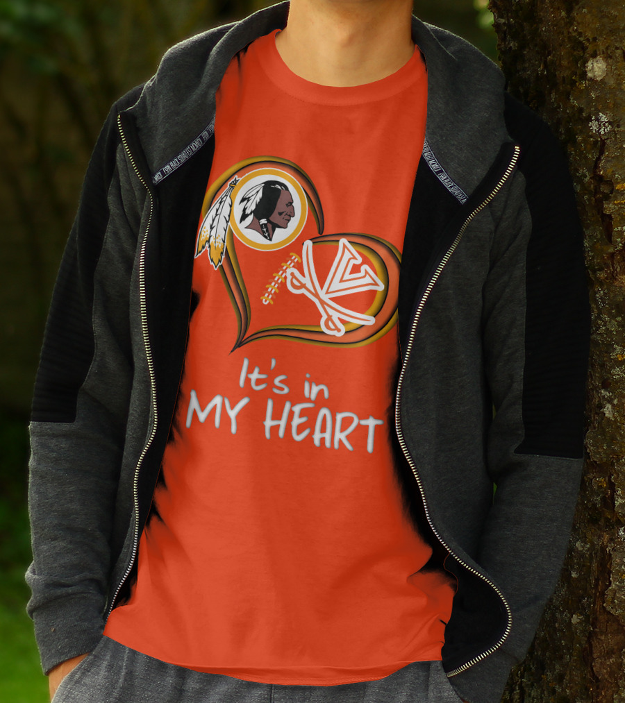 Redskins Virginia Cavaliers It's In My Heart T-Shirt