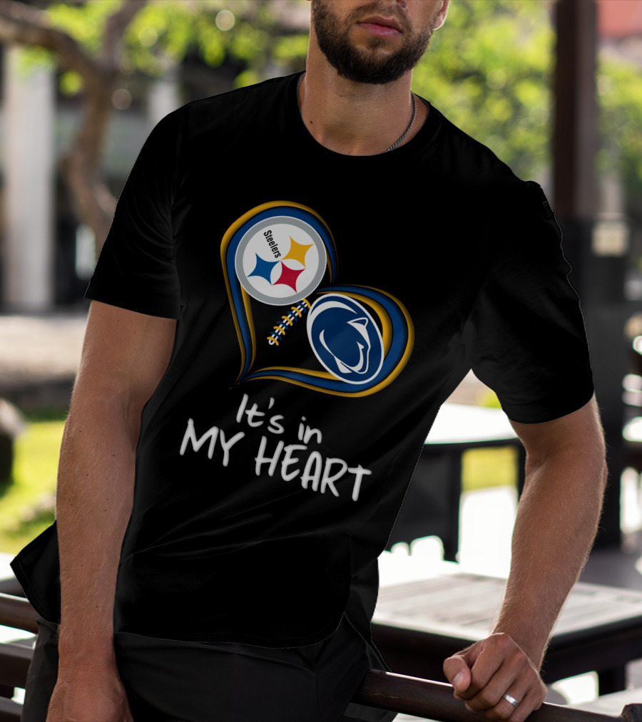 Steelers Penn State It's In My Heart T-Shirt