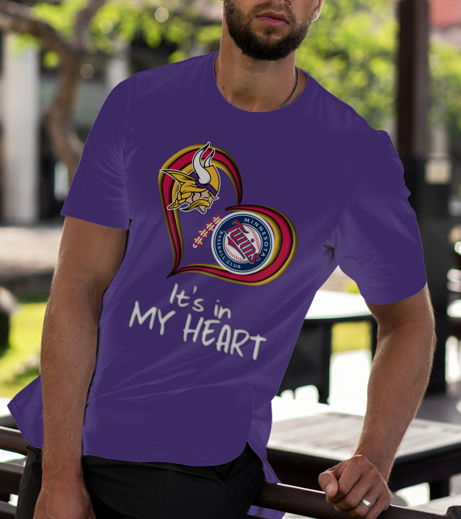 Minnesota Vikings Twins Baseball Club It's In My Heart T-Shirt