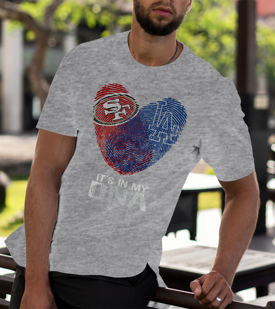 49ers Dodgers Heart Fingerprint It's In My Dna T-Shirt