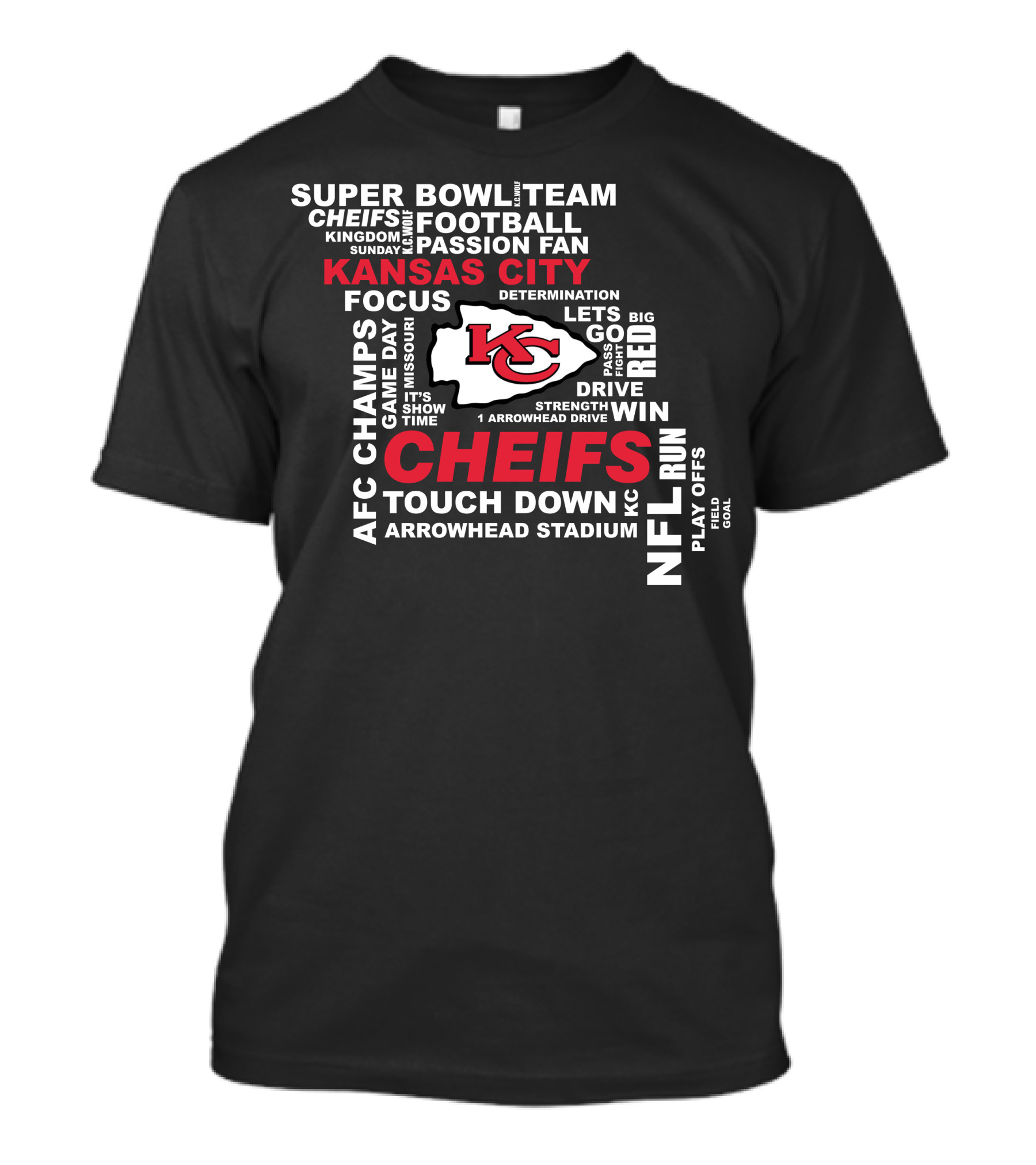 Kansas City Chiefs Super Bowl Afc Champs Nfl Team Football Touch Down Arrowhead Stadium T-Shirt