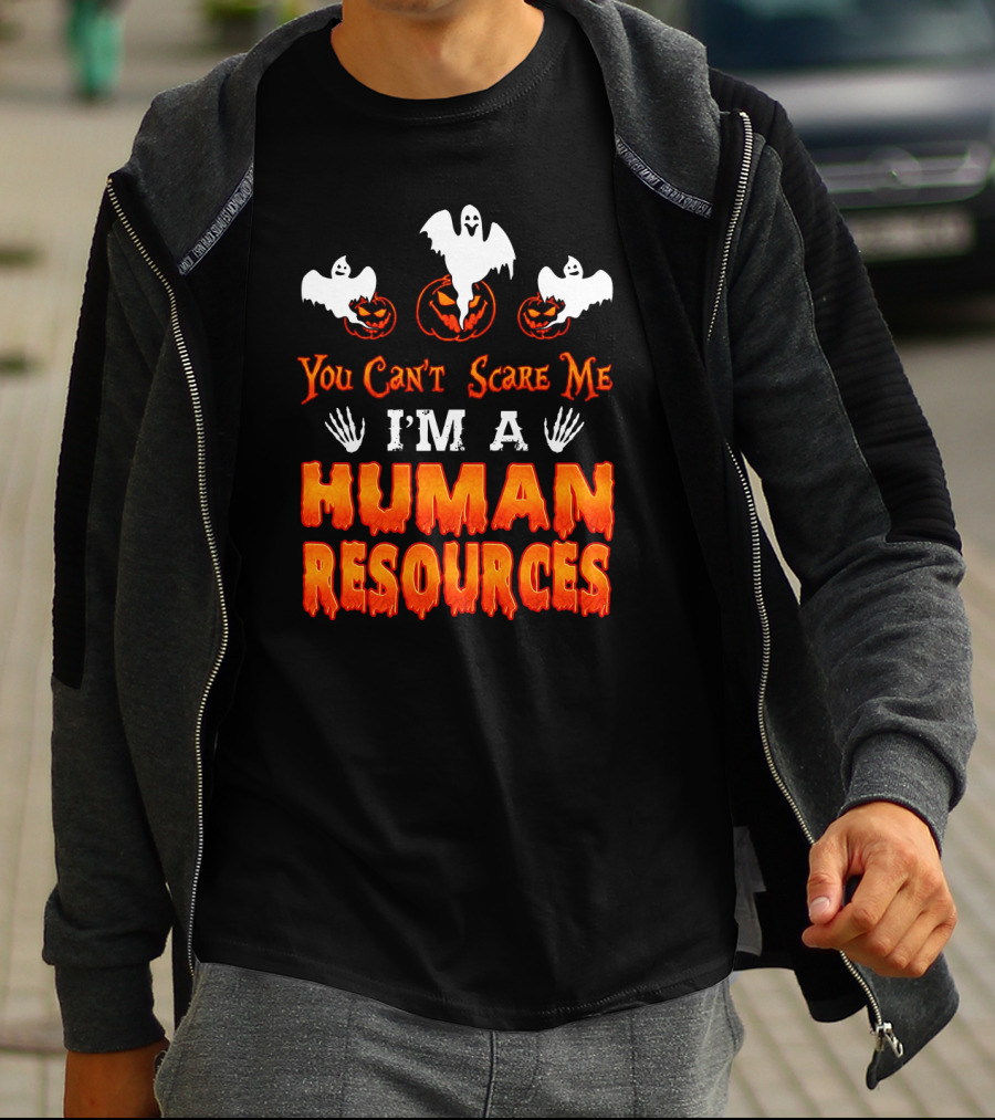 You Can't Scare Me I'm A Human Resources Halloween Ghosts Pumpkins T-Shirt