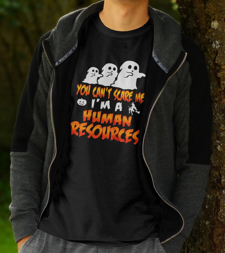 You Can't Scare Me I'm A Human Resources Halloween Ghosts T-Shirt