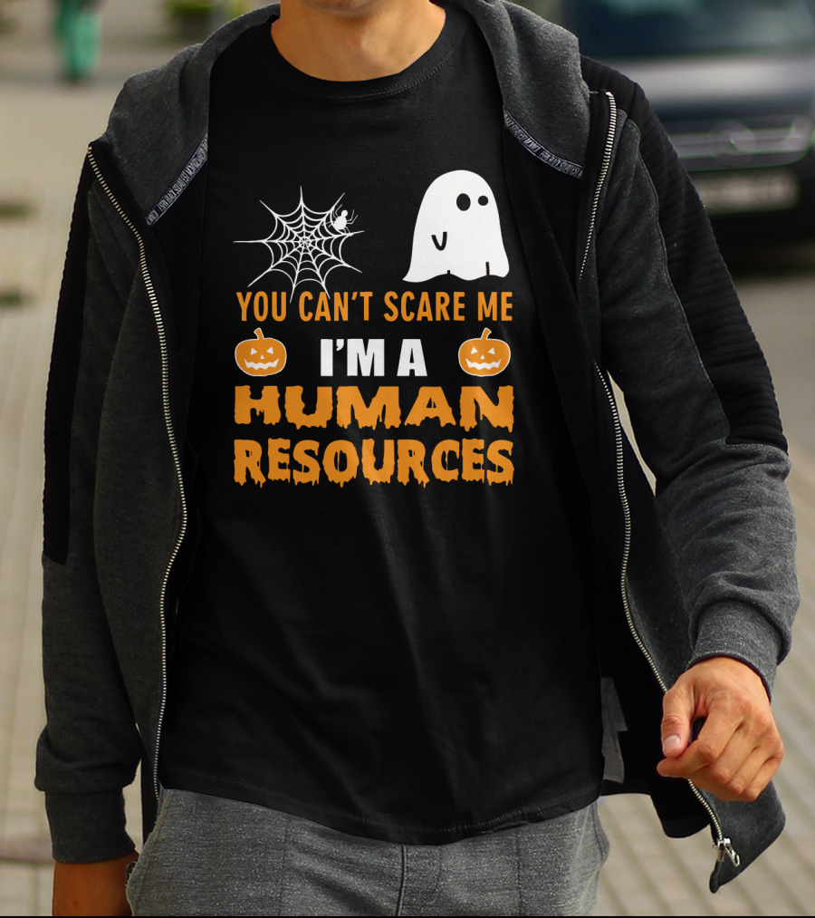 You Can't Scare Me I'm A Human Resources Halloween Spider Pumpkin Ghost T-Shirt