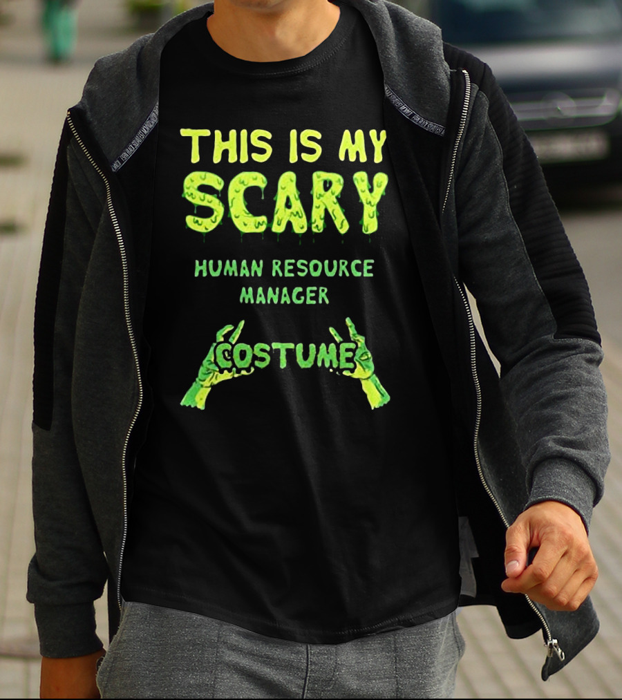 This Is My Scary Human Resource Manager Costume T-Shirt