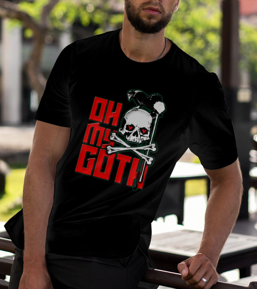 Oh My Goth Skull With Raven And Crossbones Halloween T-Shirt