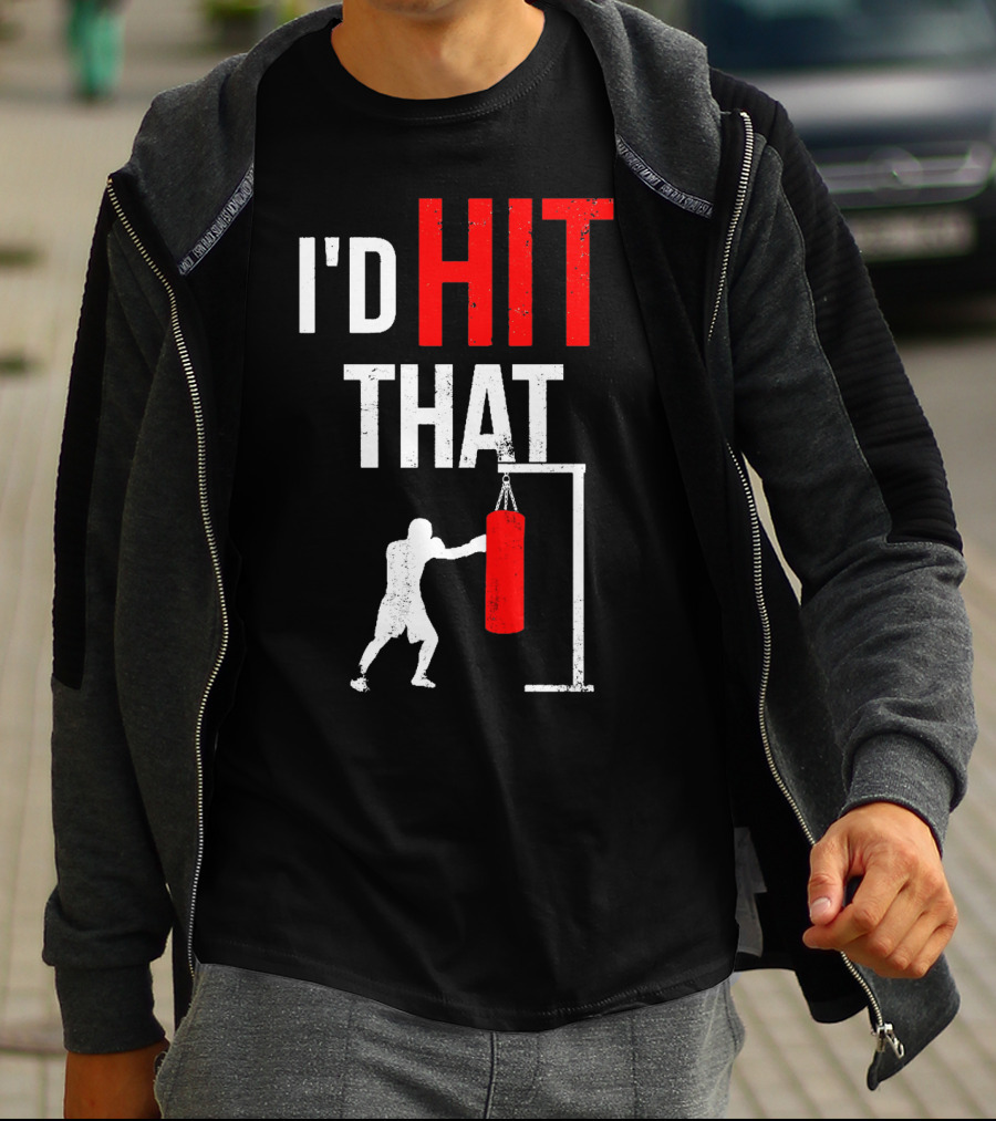 I'd Hit That Boxing Punching Bag Silhouette T-Shirt