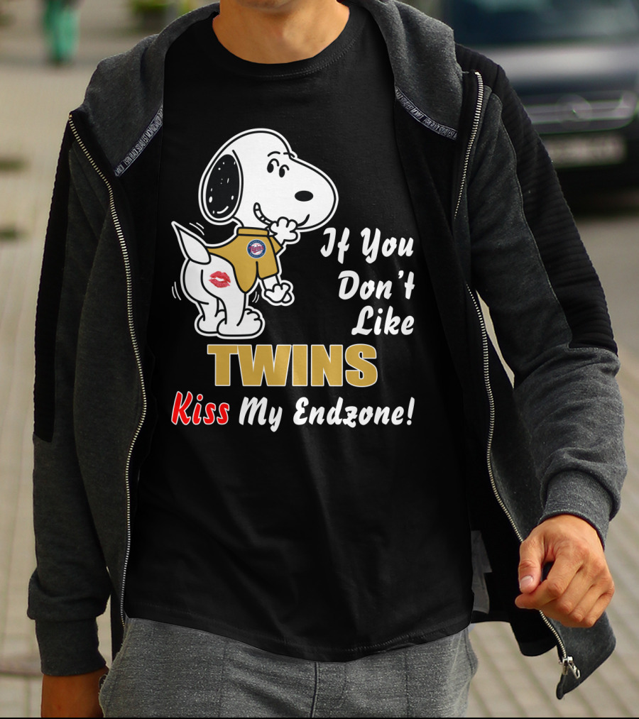 If You Don't Like Minnesota Twins Kiss My Endzone T-Shirt