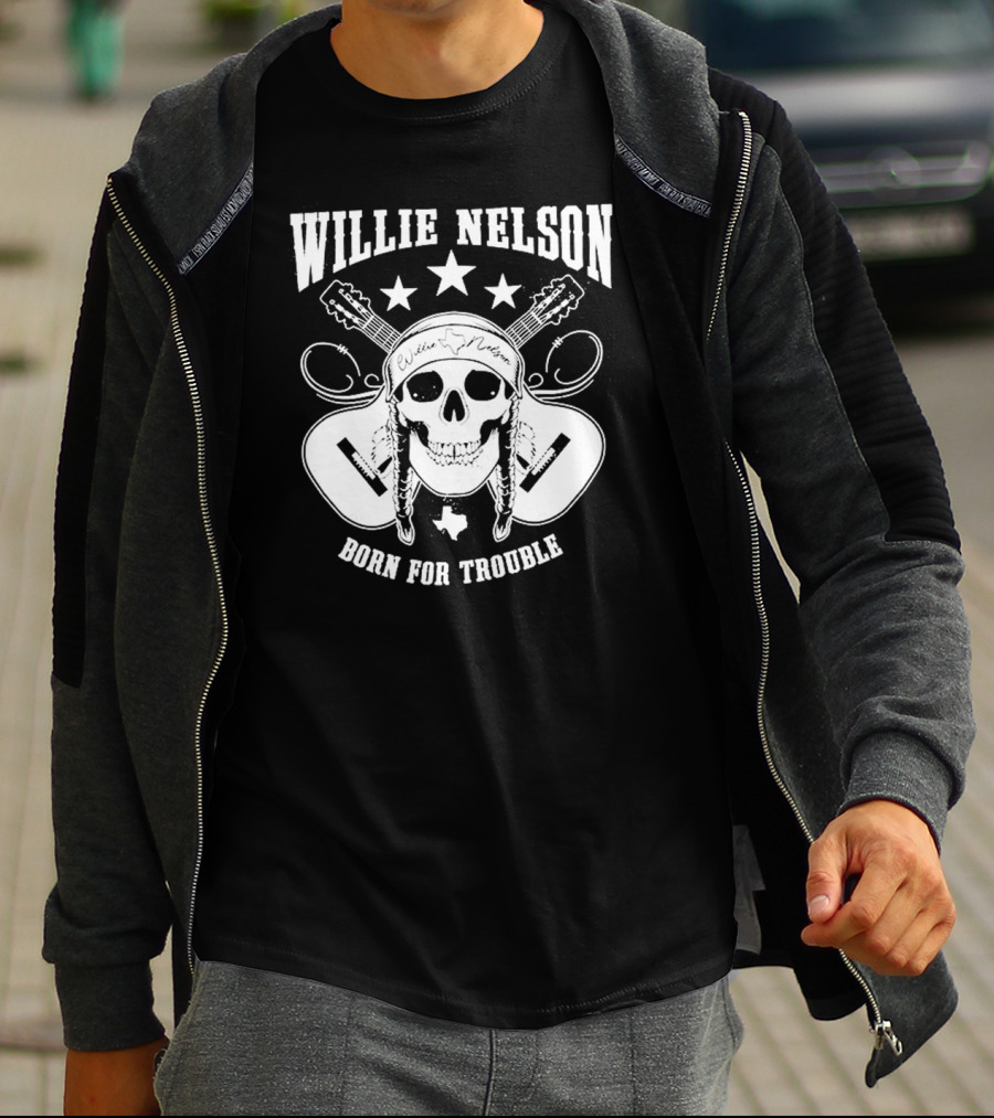Willie Nelson Born For Trouble Skull And Guitars With Texas Star T-Shirt