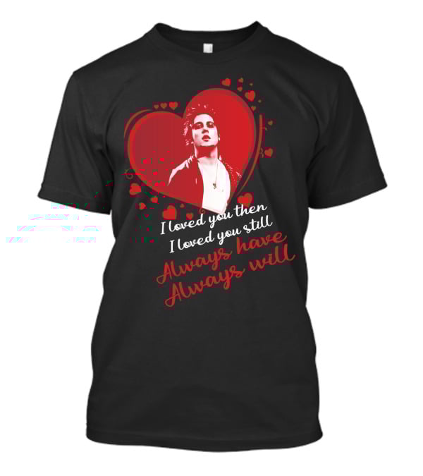 Avenged Sevenfold Heart Love I Loved You Then I Loved You Still Always Have Always Will T-Shirt
