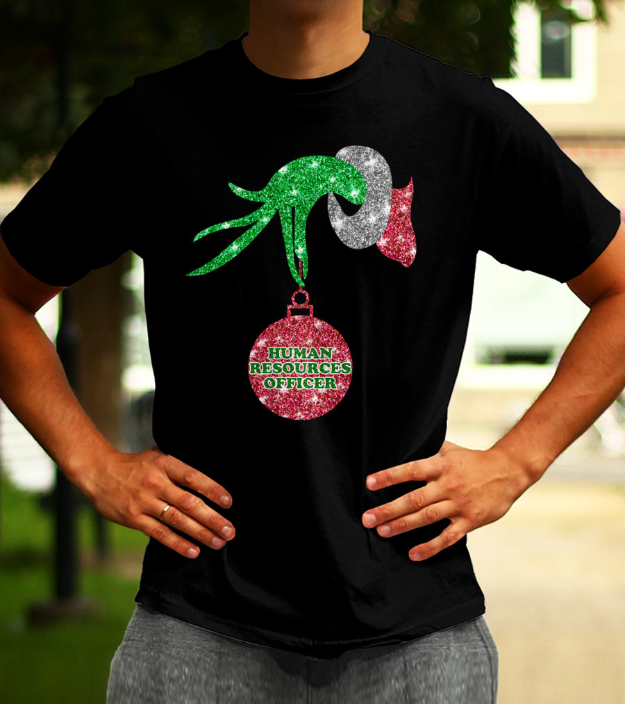 Grinch Hand Glittering Human Resources Officer Ornament T-Shirt