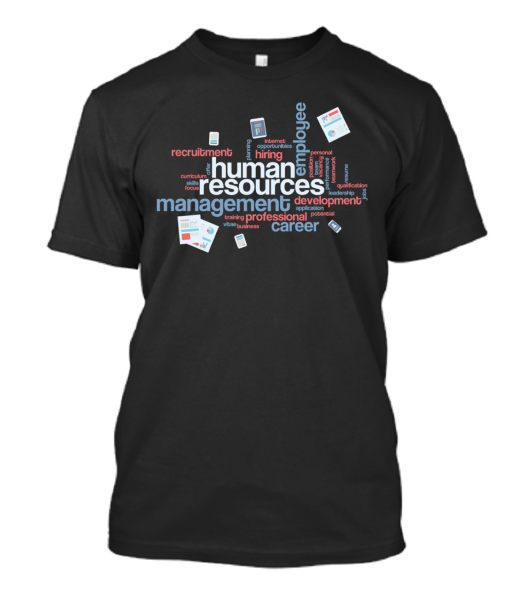 Human Resources Employee Management Recruitment Development Career T-Shirt