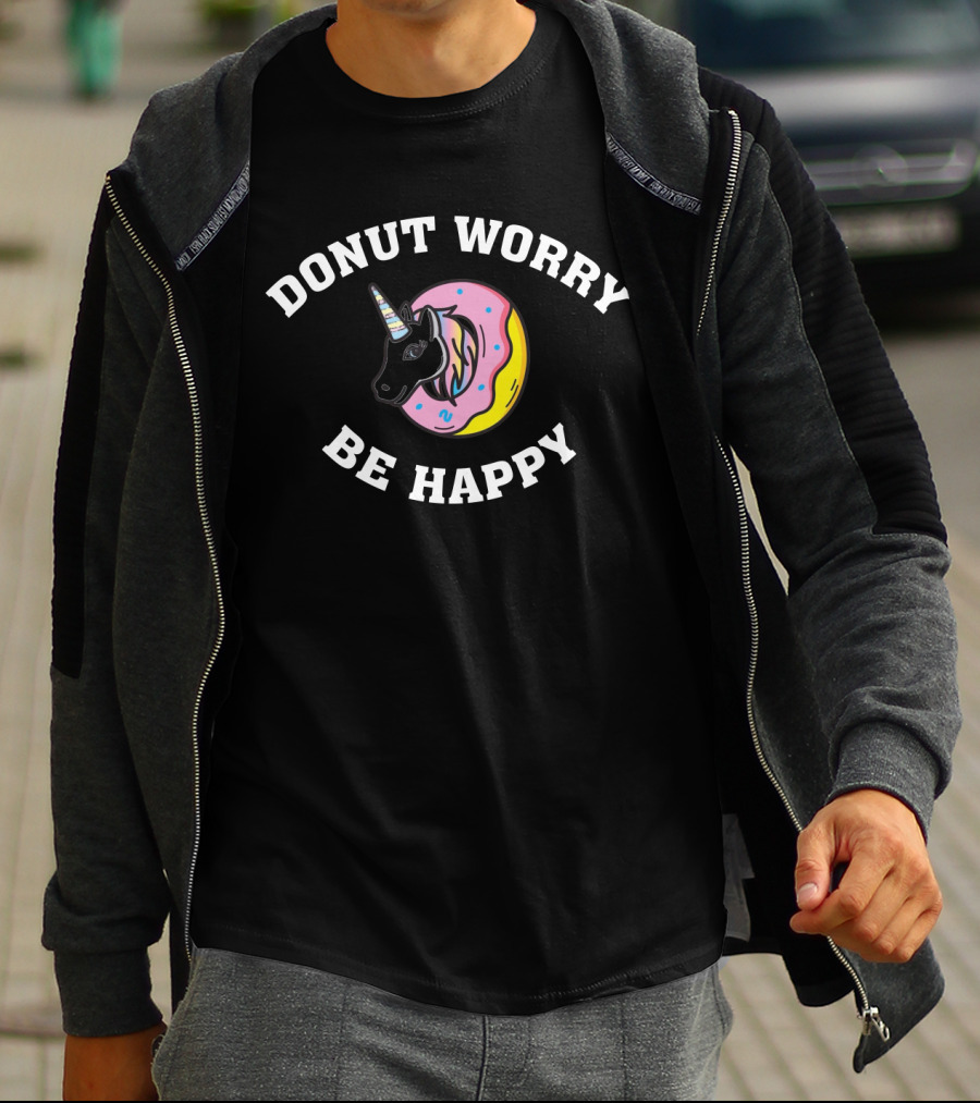 Donut Worry Be Happy Unicorn Donut Theme T-Shirt