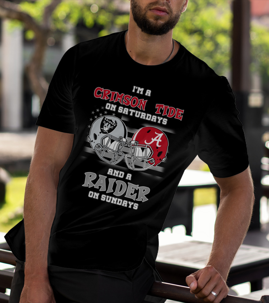 I'm A Crimson Tide On Saturdays And A Raider On Sundays T-Shirt