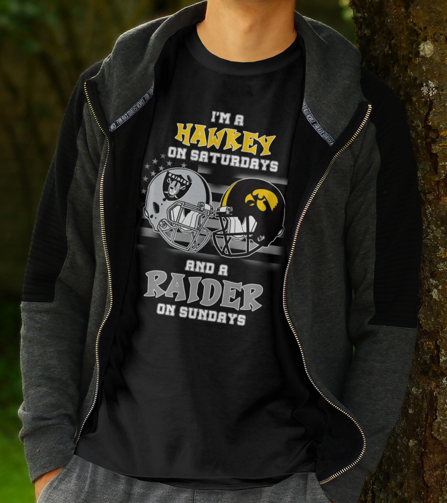 I'm A Hawkeye On Saturdays And A Raider On Sundays T-Shirt