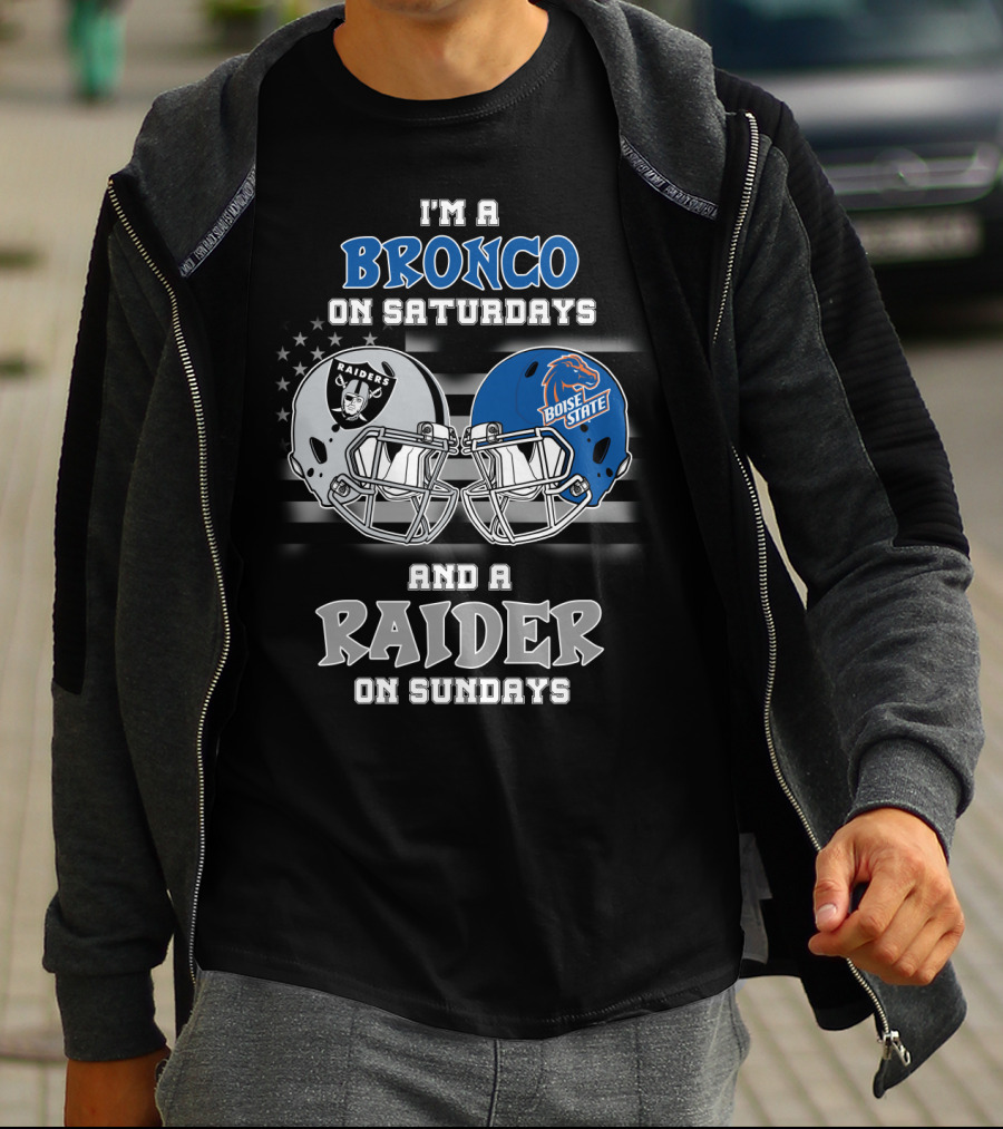 I'm A Bronco On Saturdays And A Raider On Sundays T-Shirt