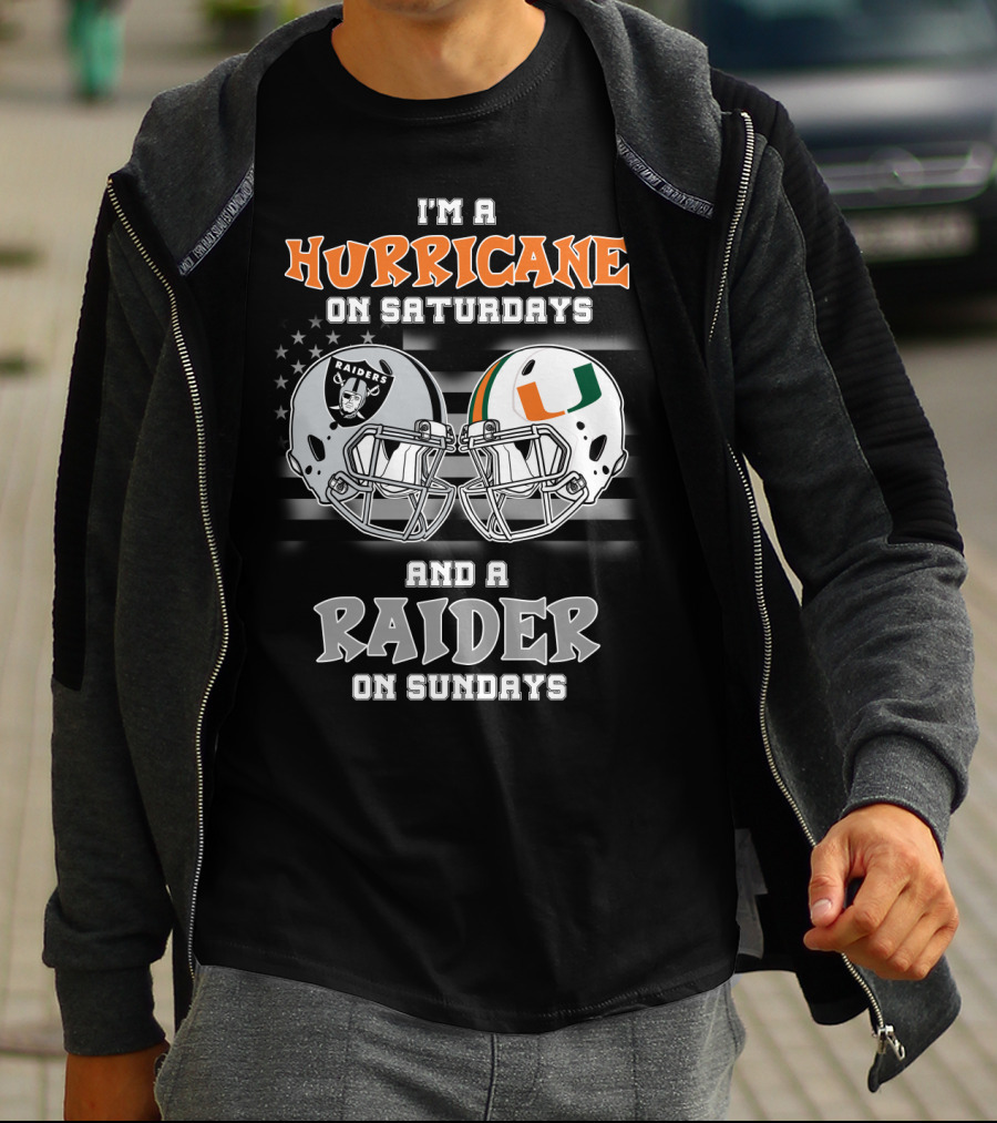 I'm A Hurricane On Saturdays And A Raider On Sundays T-Shirt
