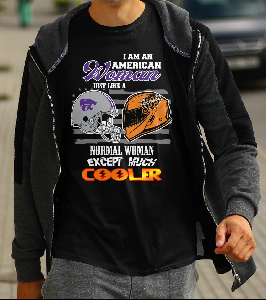 American Woman Kansas State Harley Davidson Much Cooler T-Shirt