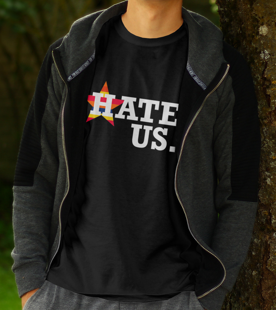 Hate Us Houston Baseball Star Logo Proud Fan T-Shirt