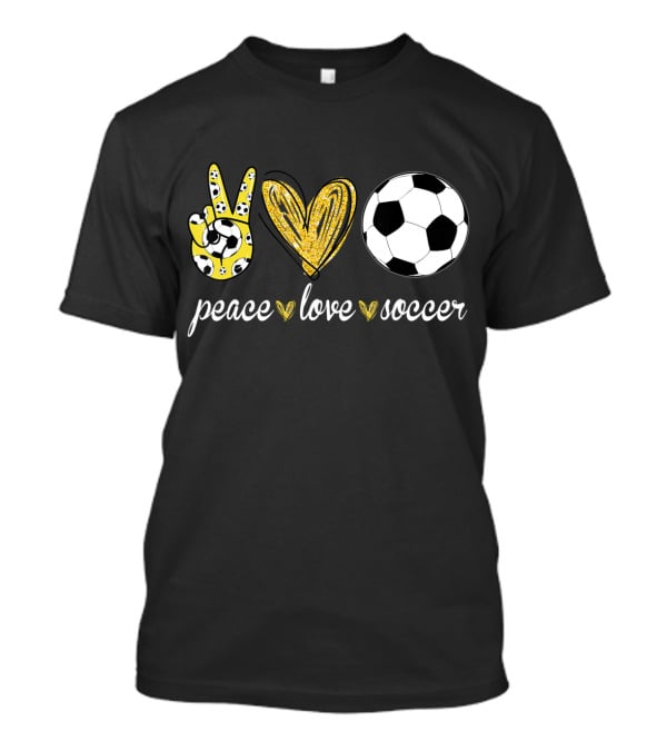 Peace Love Soccer Soccer Player Peace Love Soccer T-Shirt