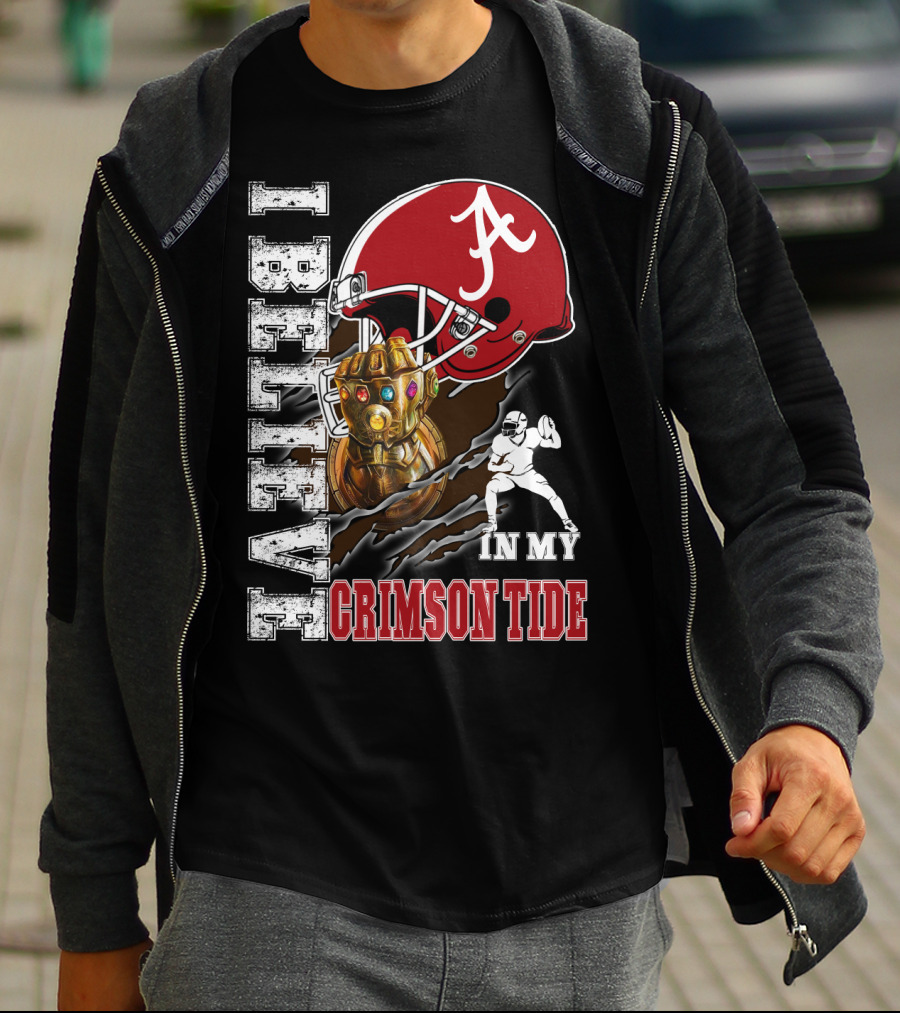 I Believe In My Crimson Tide T-Shirt