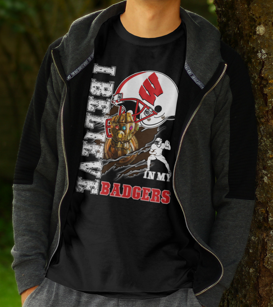 I Believe In My Wisconsin Badgers T-Shirt