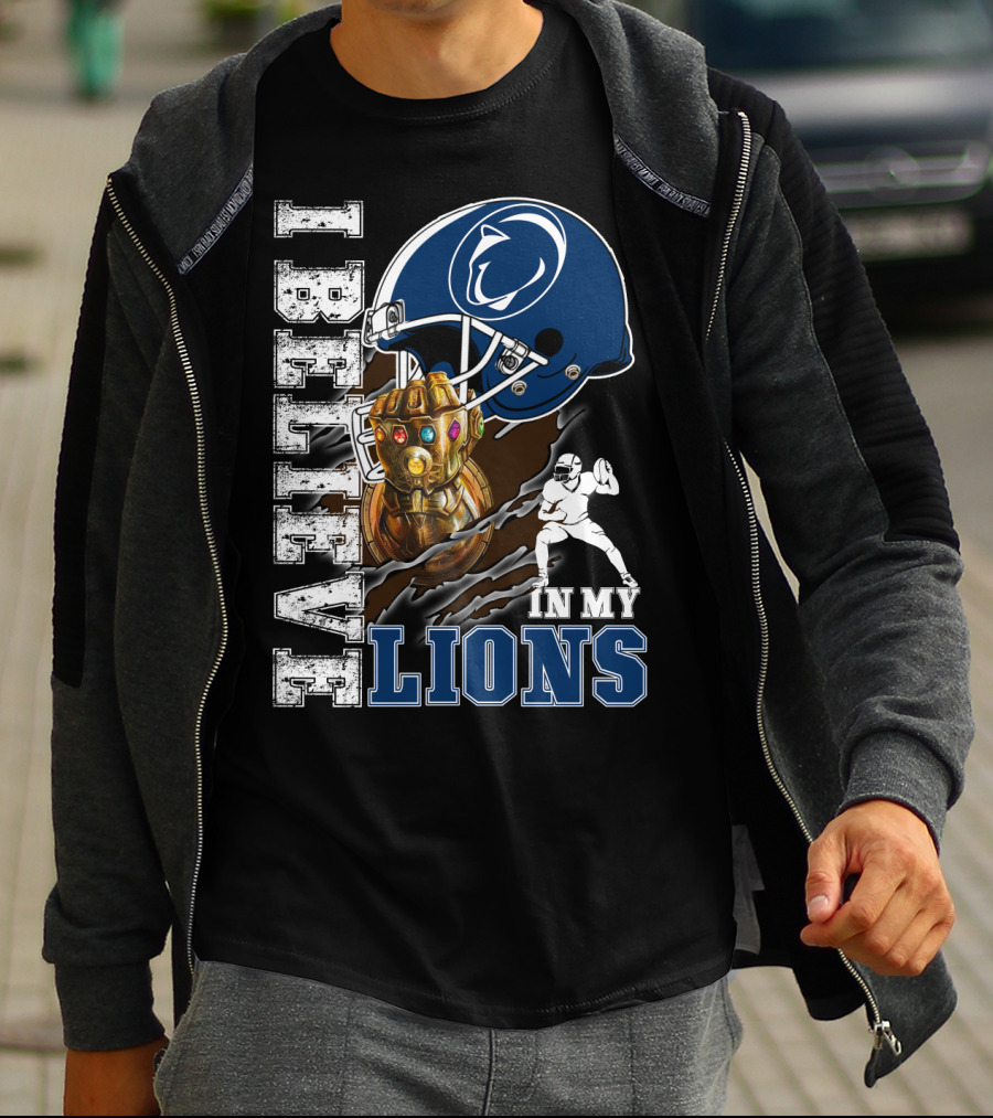 I Believe In My Lions T-Shirt